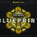 BNB Chain and the Web3 Blueprint